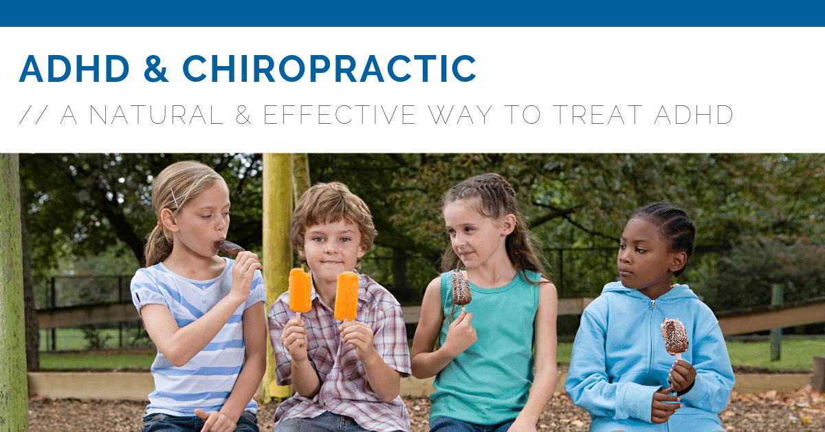 Chiropractic West Des Moines IA ADHD and Chiropractic