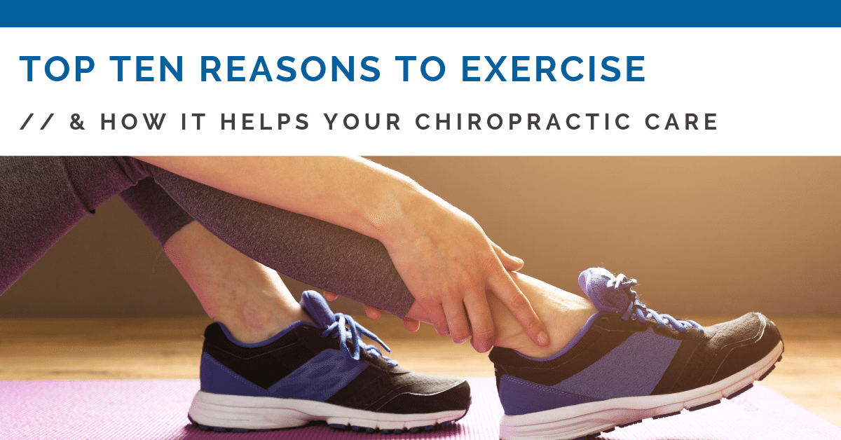 Reasons To Exercise | Des Moines Chiropractor | VERO - West Des Moines
