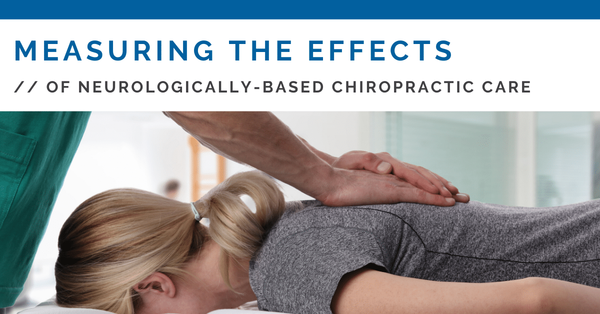Measuring The Effects Of Chiropractic Care - Vero Health Center
