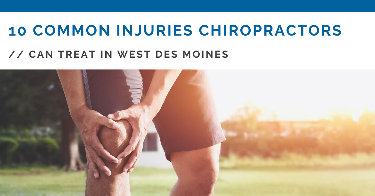 Injuries Chiropractors Can Treat In West Des Moines | VERO - West Des Moines