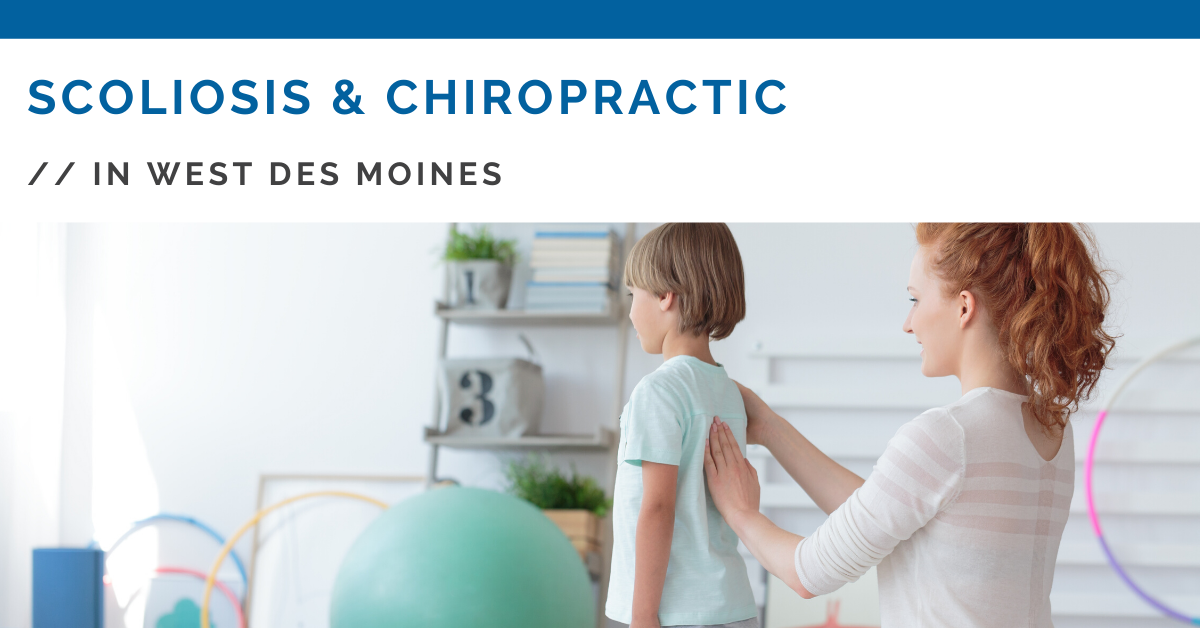 Scoliosis and Chiropractic Care In West Des Moines | Vero Health Center